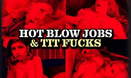 Hot Blow Jobs & Tit Fucks